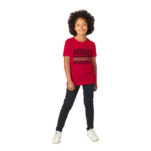 Premium Kids Crewneck T-shirt - Schwester